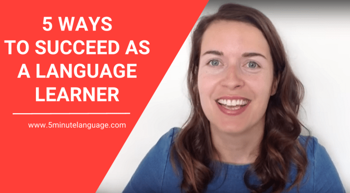 5 ways to succeed as a language learner