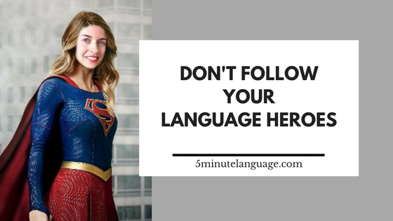 Don’t follow your language heroes
