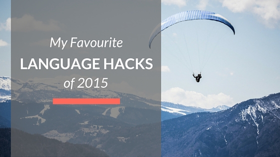 my favourite language hacks of 2015