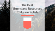The Best Books And Resources To Learn Polish 5 Minute Language The Best Books And Resources To Learn Polish 5 Minute Language
